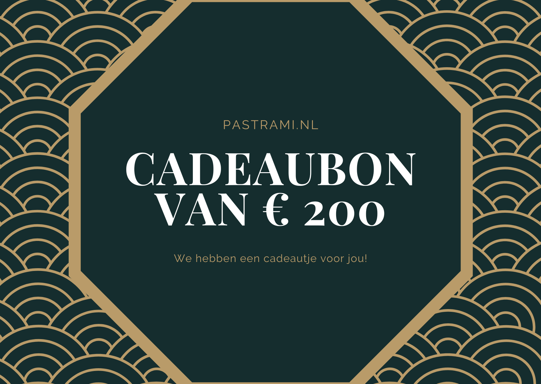  Online te bestellen €200,-